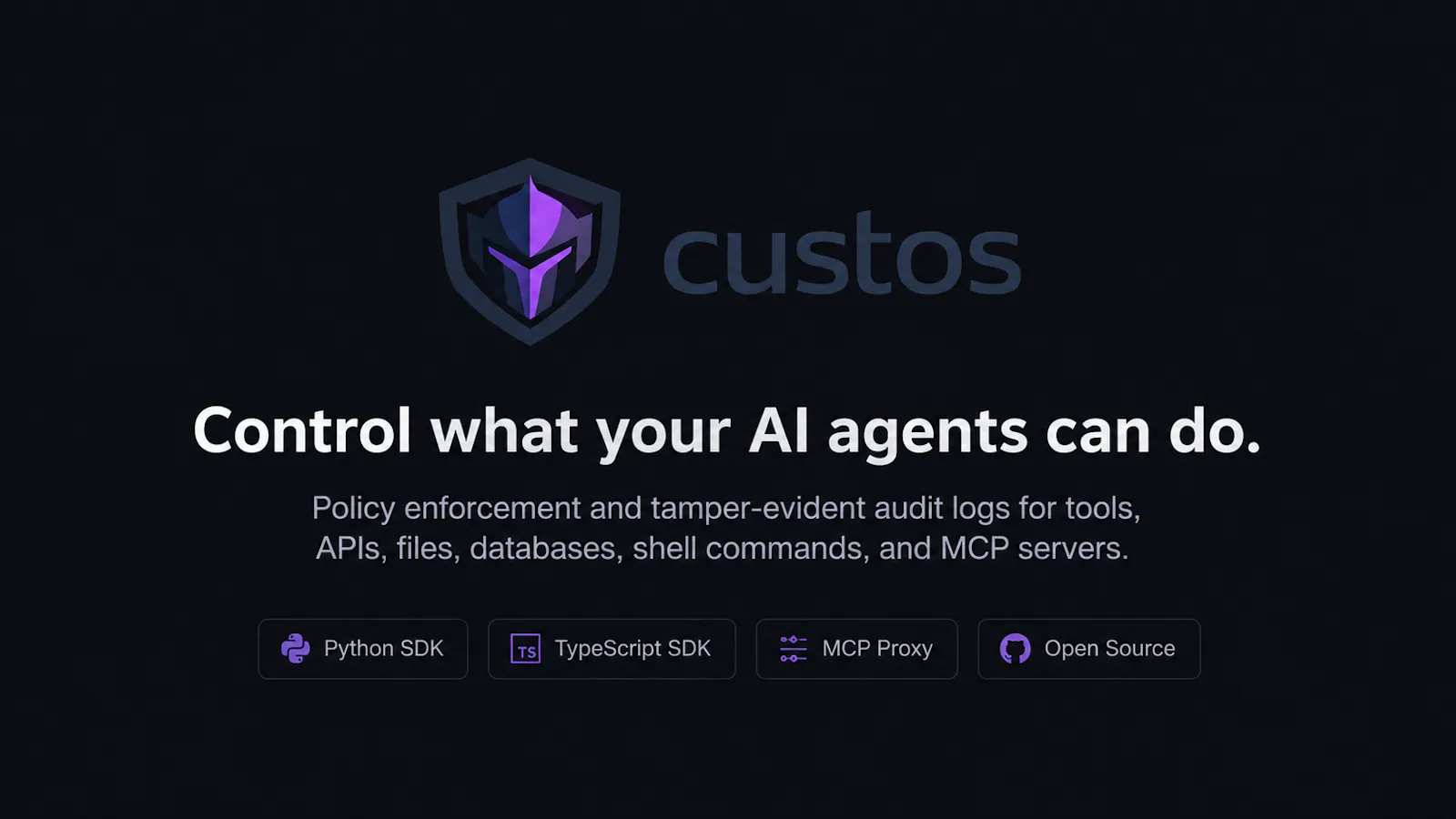 Custos — The bouncer for your AI agents screenshot 1