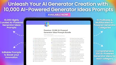 10,000 AI-Powered Generator Idea Prompts gallery image