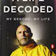 A Life Decoded