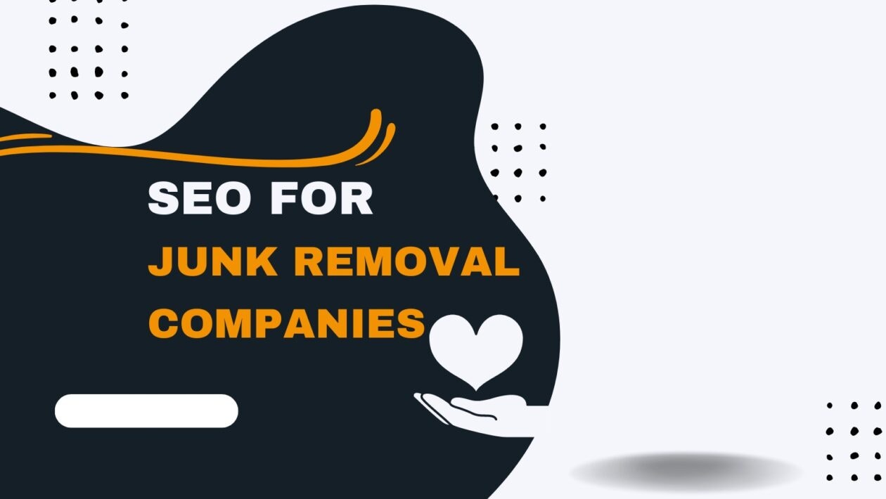 Mastering SEO for Junk Removal Companies