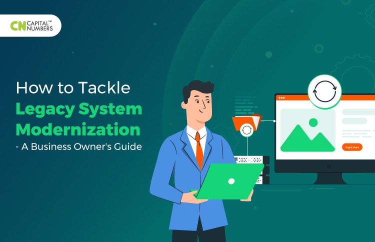 Tackling Legacy System Modernization