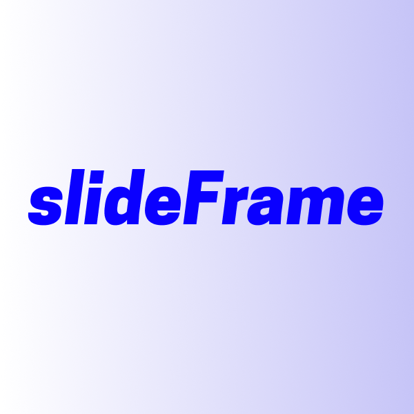 slideFrame