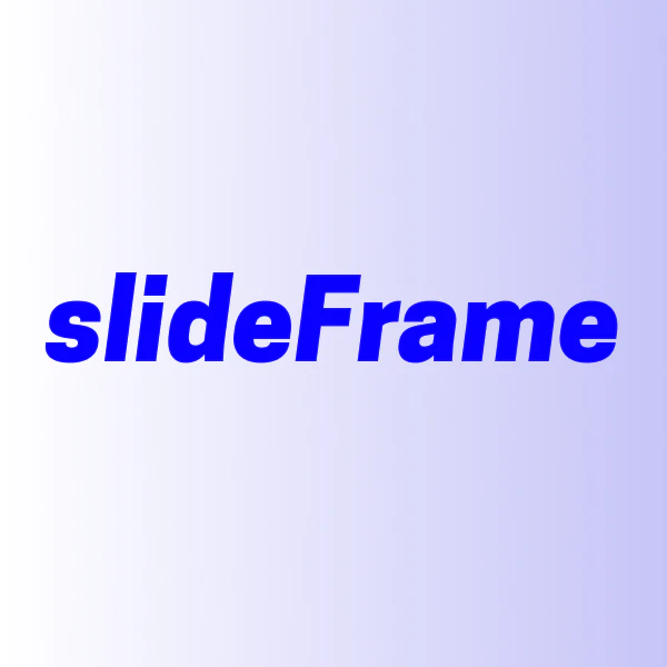 slideFrame