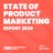 State of Product Marketing report 2020