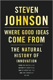 Where Good Ideas Come From