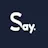 Say