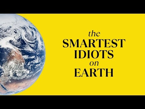 The Smartest Idiots On Earth gallery image