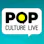 Pop Culture Live