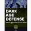Dark Age Defense
