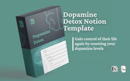 Dopamine Detox Notion Template media 1