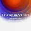 BRANDINGSUBS