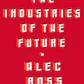 The Industries of the Future