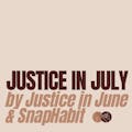 Justice in July