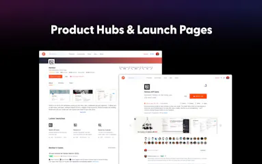 Introducing: Product Hubs and Launch Pages