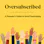 Oversubscribed