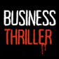 Business Thriller