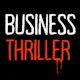 Business Thriller