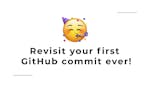 Your First GitHub Commit Ever  image