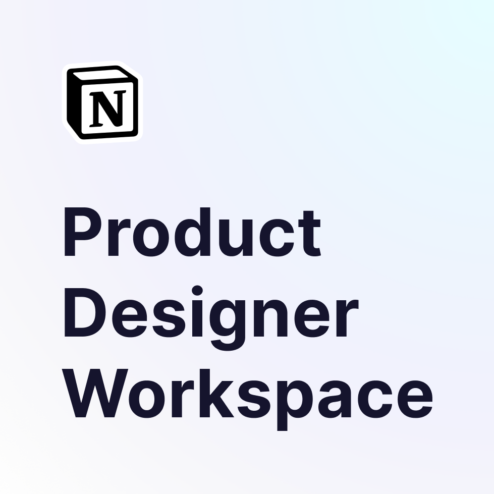 Product Designer Space - Notion Template