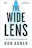 The Wide Lens