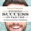 Finding Success in Failure