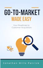 Go-to-Market Made Easy (book) gallery image