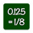 Decimal to Fraction Converter Calculator