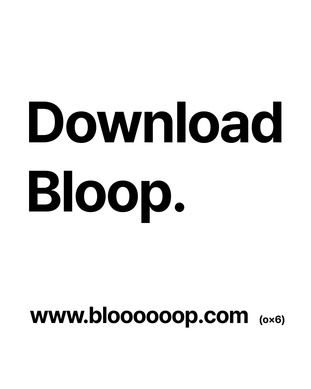 Bloop gallery image
