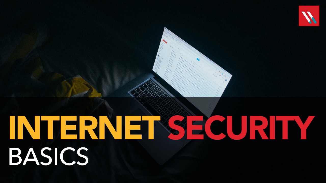 Internet Security Basics