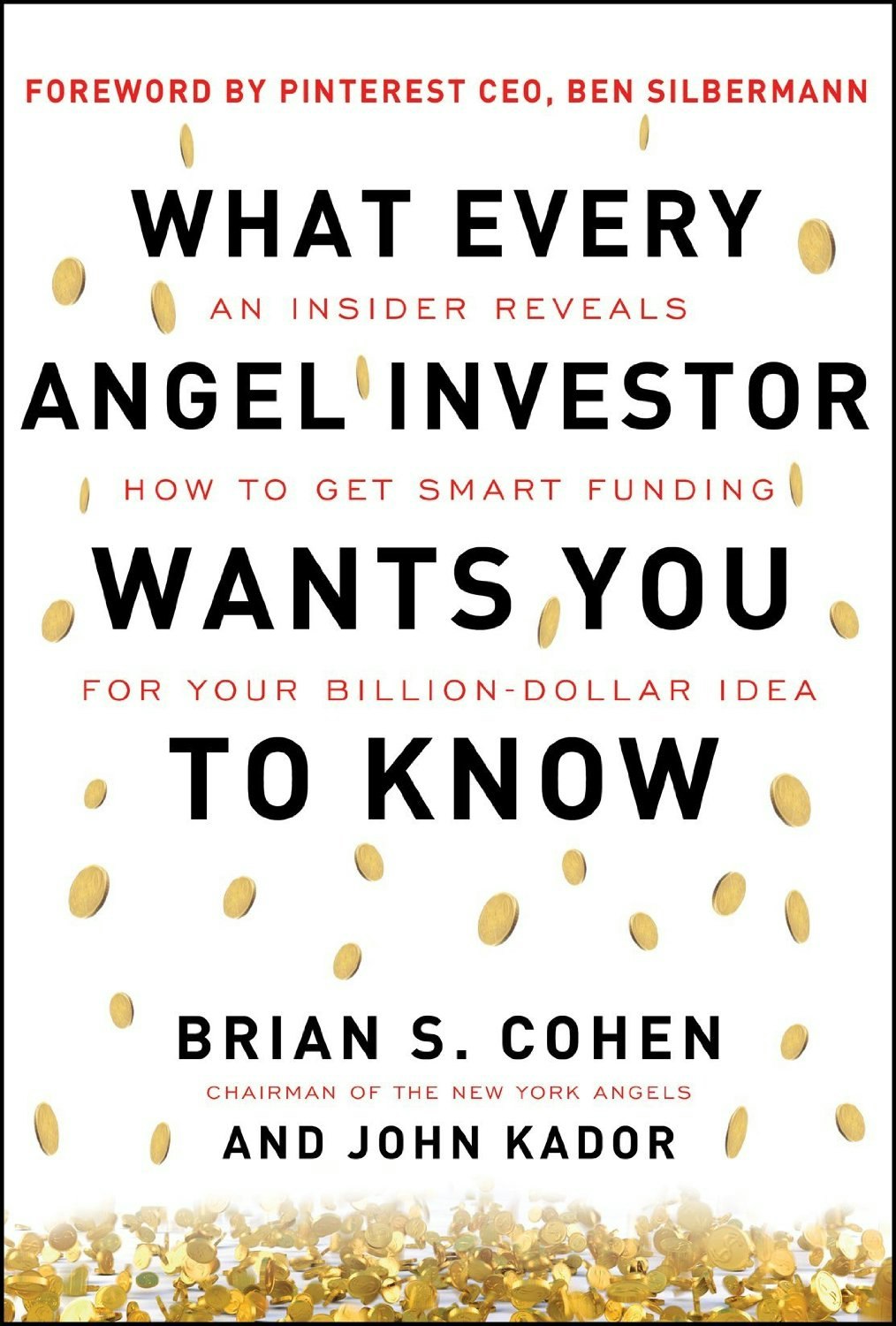 What Every Angel Investor Wants You to Know