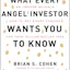 What Every Angel Investor Wants You to Know