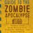 The Maker's Guide to the Zombie Apocalypse