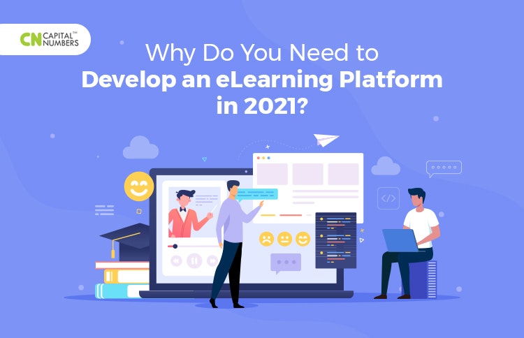 Develop an eLearning Platform in 2021