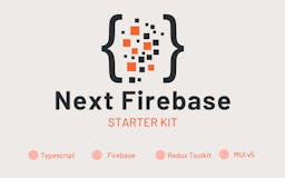 Next Firebase Starter Kit media 1