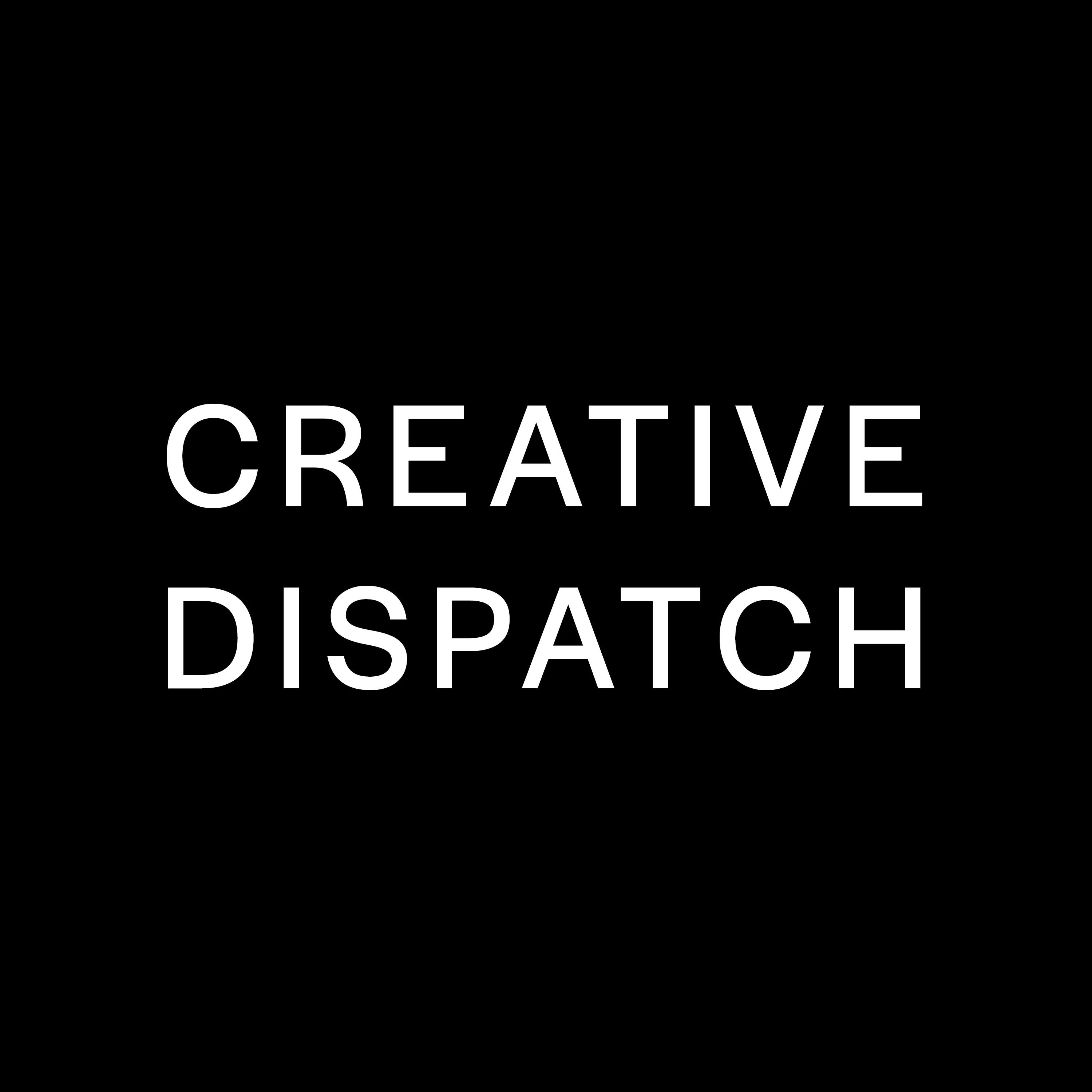 Creative Dispatch