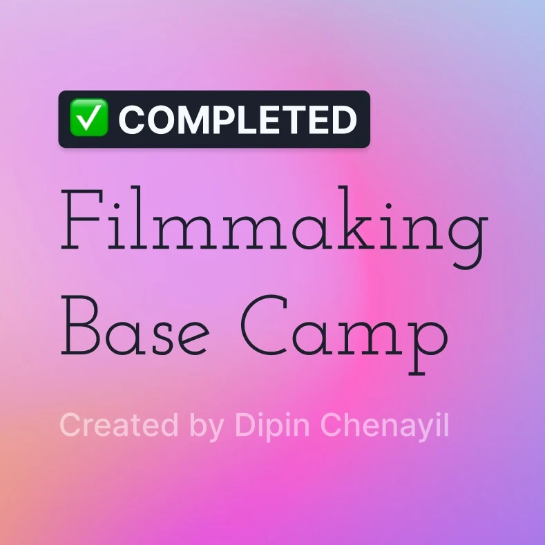 Filmmaking Base Camp