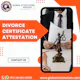 Divorce Certificate Attestation