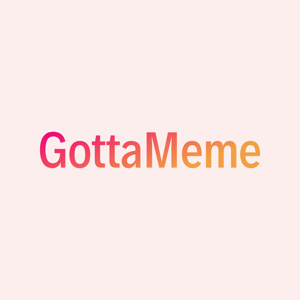 Gottameme