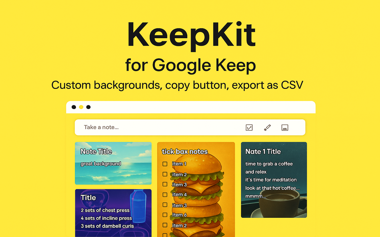 Media Keepkit - Sao chép, Xuất và Tùy chỉnh Ghi chú Google của bạn 1