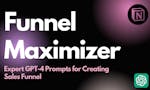 FunnelMaximizer: Expert GPT-4 Prompts image