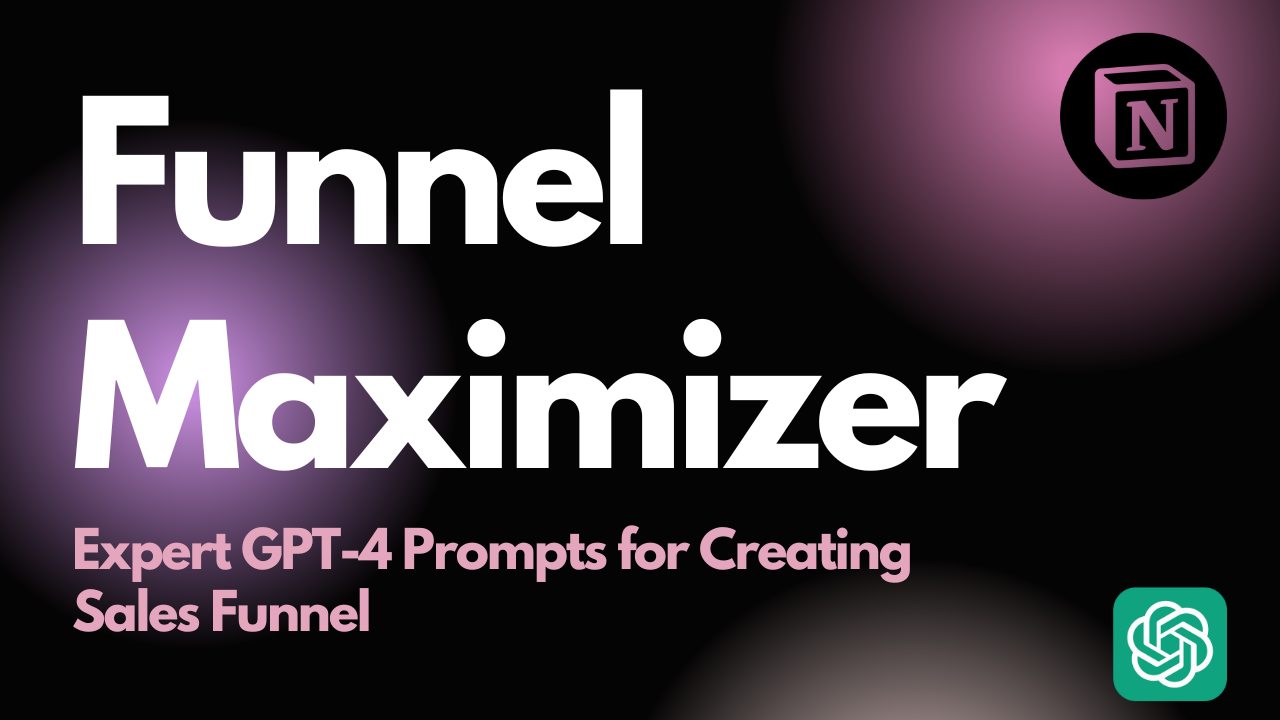 FunnelMaximizer：Expert GPT-4プロンプト - FunnelMaximizerを使用して販売漏斗を充電しますメディア1