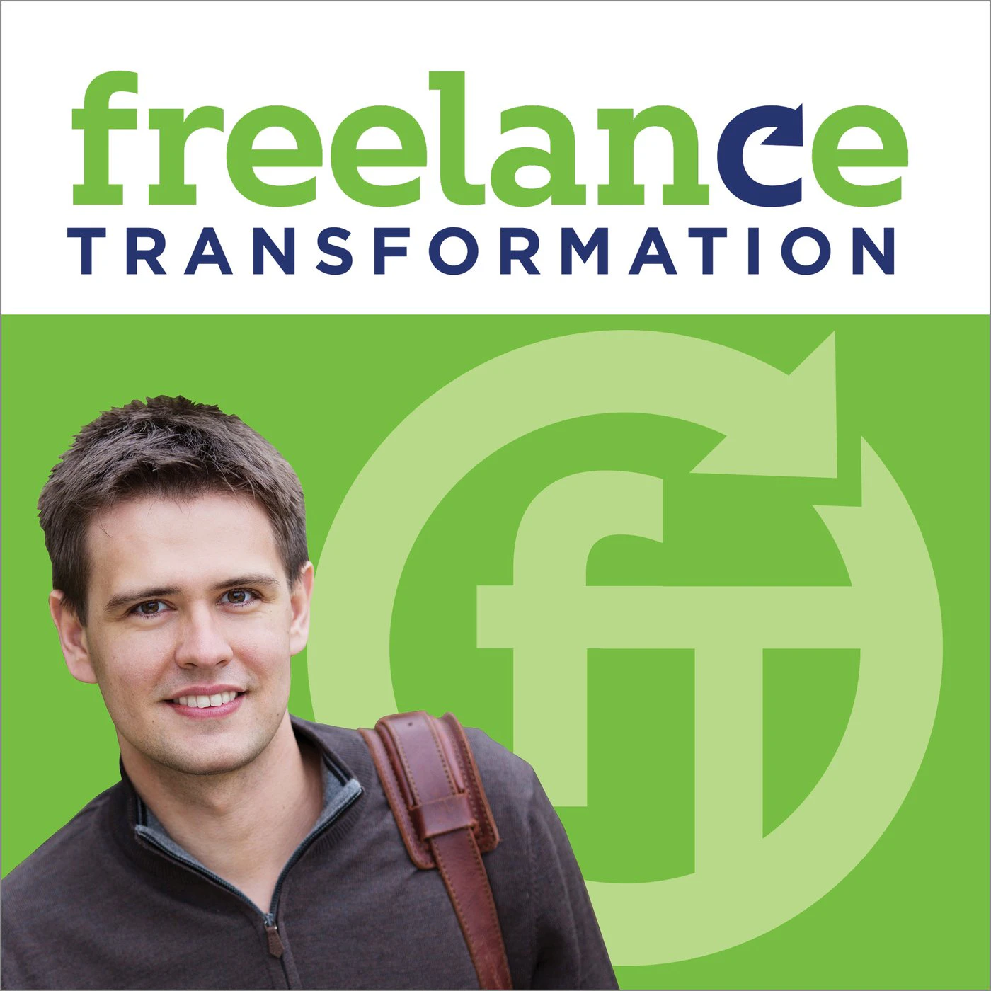 Freelance Transformation - Finding and Closing Big Clients