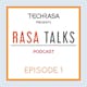 Rasa Talks - 1: Latest News on Iran’s Tech and Startup Scene