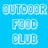 Outdoor Food Club