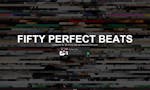 Fifty Perfect Beats image