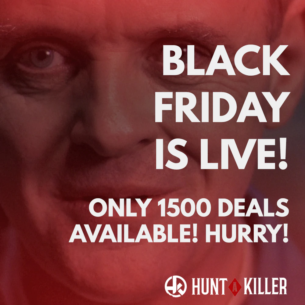 Killer Black Friday Deals from Hunt A Killer