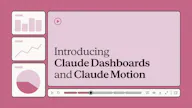Claude Dashboards & Motion