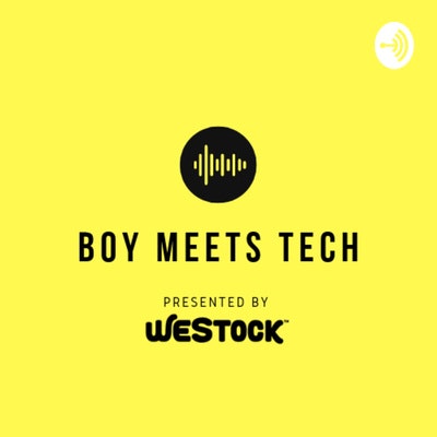 Boy Meets Tech Podcast gallery image