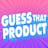 Guess That Product!