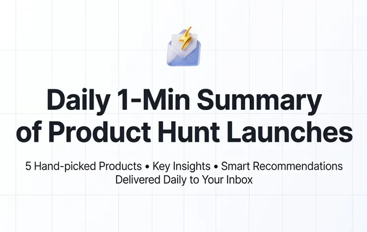Daily Digest for Product Hunt gallery image